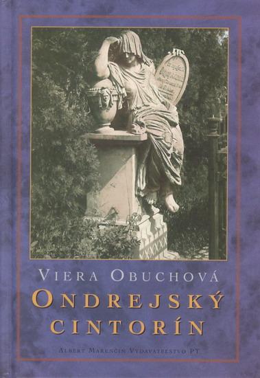 Kniha: Ondrejský cintorín - Obuchová Viera
