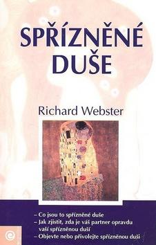 Kniha: Spřízněné duše - Richard Webster