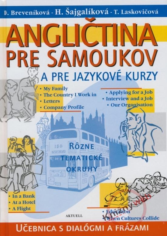 Kniha: Angličtina pre samoukov a pre jazykové kurzykolektív autorov