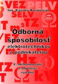 Odborná spôsobilosť elektrotechnikov a podnikateľov