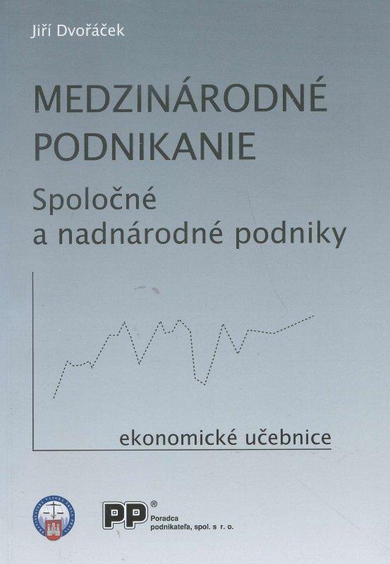 Kniha: Medzinárodné podnikanie - Jiří Dvořáček