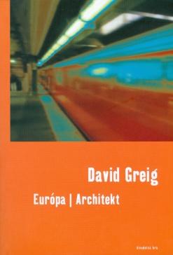 Kniha: Európa / Architekt - David Greig