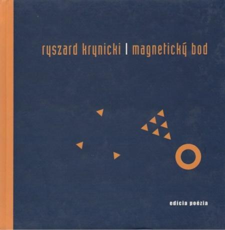 Kniha: Magnetický bod - Ryszard Krynicki