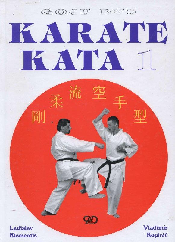 Kniha: Karate kata 1 - Ladislav Klementis
