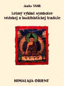Letmý výklad symbolov védskej a buddhistickej tradície