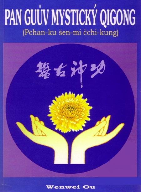 Kniha: Pan Guův mystický qigong - Wenwei OU