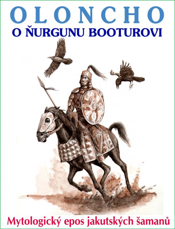 Kniha: Oloncho o Ňurgunu Booturoviautor neuvedený