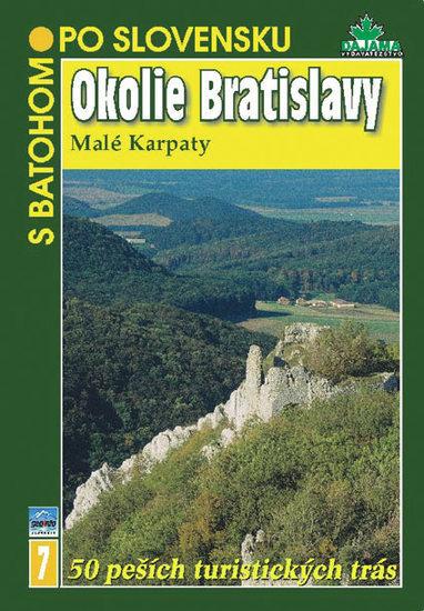 Kniha: Okolie Bratislavy - S batohom po Slovensku - Lacika Ján