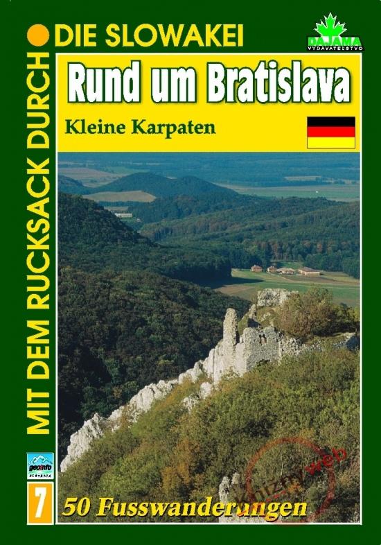 Kniha: Rund um Bratislava - Kleine Karpaten (7) - Lacika Ján