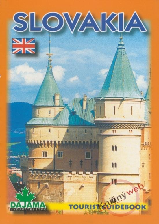 Kniha: Slovakia - Tourist guidebook - Kollár, Ján Lacika Daniel
