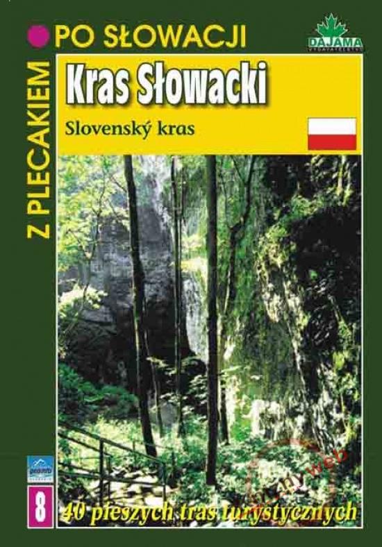 Kniha: Kras Słowacki - Slovenský kras (8) - Kollár, Vladimír Mucha. Daniel