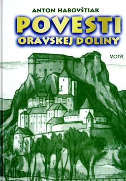 Povesti Oravskej doliny