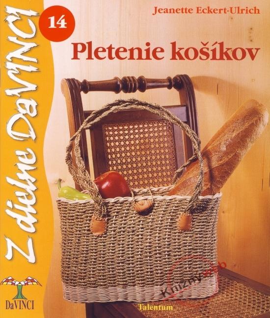 Kniha: Pletenie košíkov – DaVINCI 14 - Eckert-Ulrich Jeanette