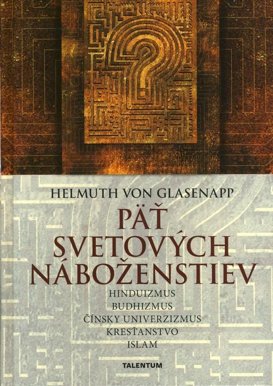 Kniha: Päť svetových náboženstiev - Glasenapp Von Helmut