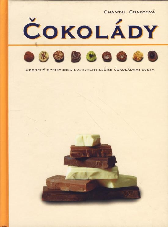 Kniha: Čokolády - Coadyová Chantal