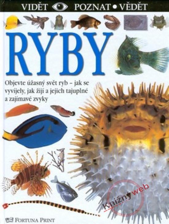 Kniha: Ryby - vidieť, poznať, vedieť - Parker Steve