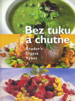 Kniha: Bez tuku a chutneautor neuvedený