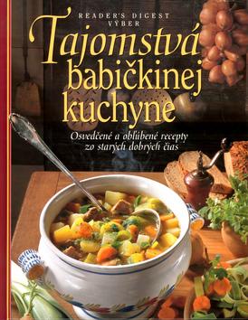 Kniha: Tajomstvá babičkinej kuchyneautor neuvedený
