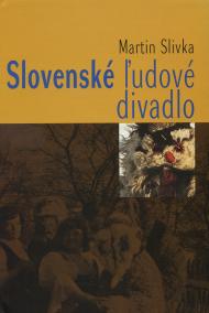 Slovenské ľudové divadlo