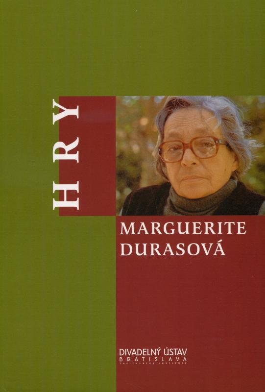 Kniha: Hry  Marguerite Durasová - Marguerite Durasová