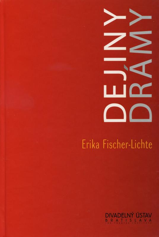 Kniha: Dejiny drámy - Erika Fischer-Lichte