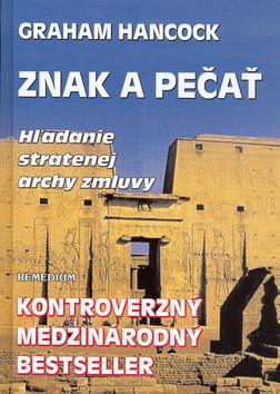 Kniha: Znak a pečať - Graham Hancock