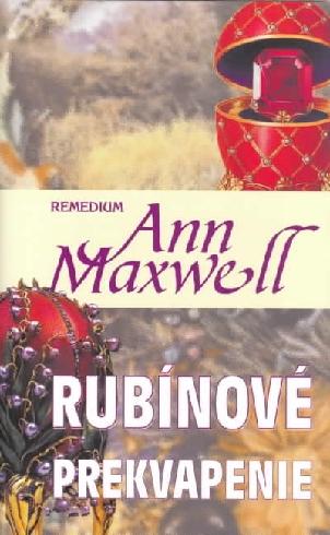 Kniha: Rubínové prekvapenie - Ann Maxwell