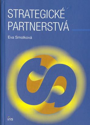 Kniha: Strategické partnerstvá - Eva Smolková