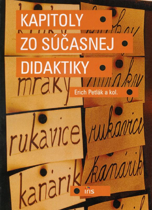 Kniha: Kapitoly zo súčasnej didaktiky - Erich Petlák a kol.