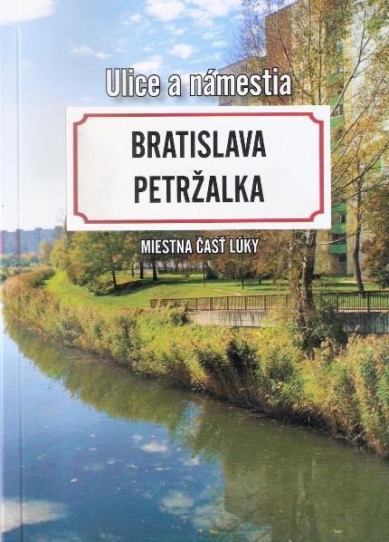 Kniha: Bratislava Petržalka - Miestna časť Lúky - Claude Baláž