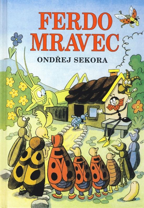 Kniha: Ferdo Mravec - 5. vydanie - Sekora Ondřej