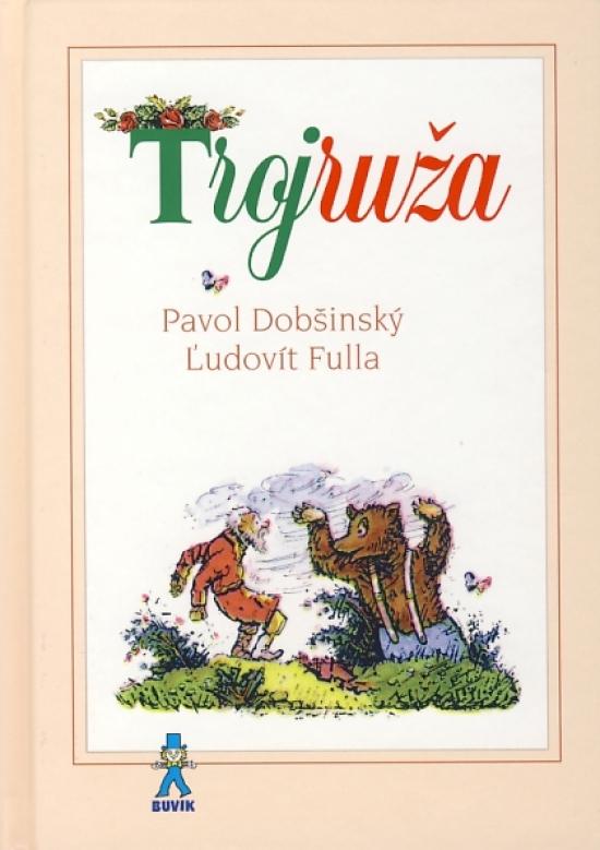 Kniha: Trojruža - 7. vydanie - Dobšinský Pavol