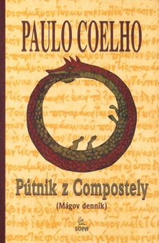 Kniha: Pútnik z Compostely (Mágov denník) - Coelho Paulo