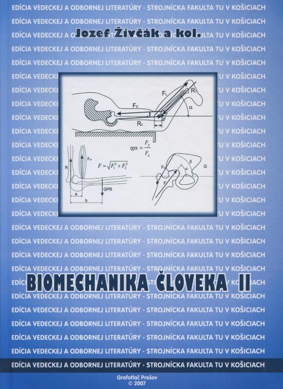Kniha: Biomechanika človeka II. - Jozef Živčák
