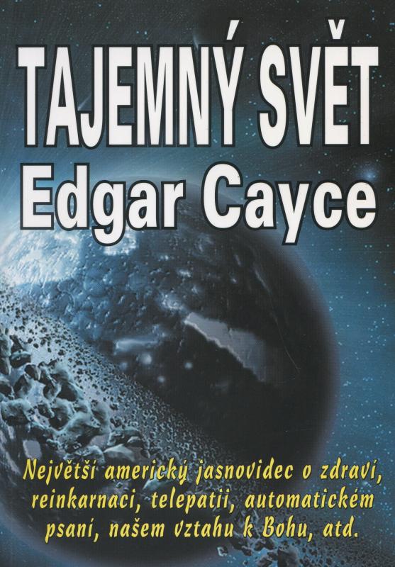 Kniha: Tajemný svět - Edgar Cayce