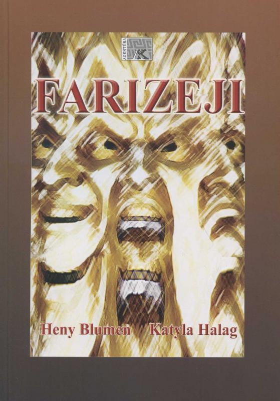 Kniha: Farizeji - Katyla Halag