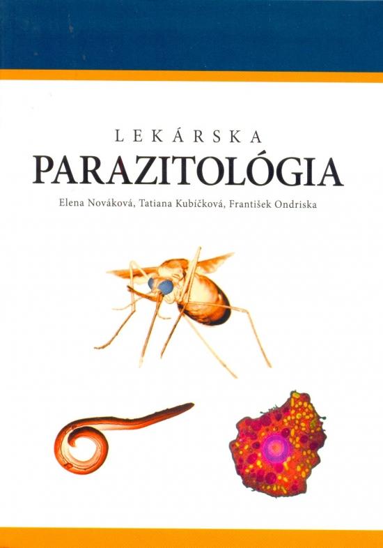 Kniha: Lekárska parazitológia - Nováková, T.Kubíčková, F.Ondriska Elena