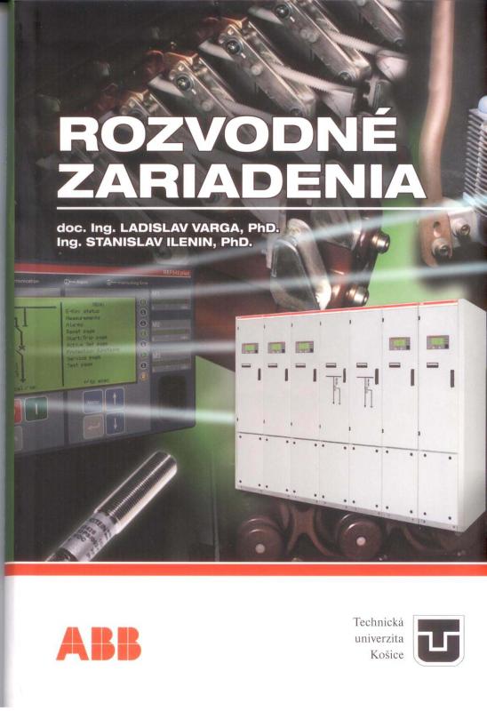 Kniha: Rozvodné zariadenia - Ladislav Varga, Stanislav Ilenin