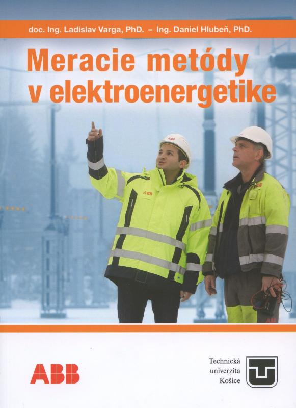 Kniha: Meracie metódy v elektroenergetike - Ladislav Varga