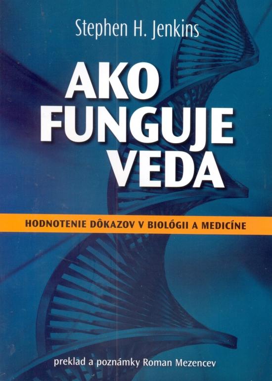 Kniha: Ako funguje veda - Jenkins Stephen H.