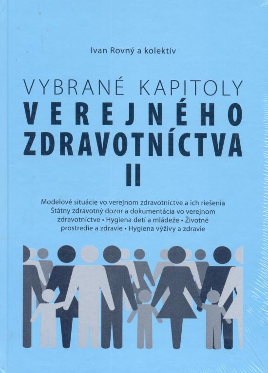 Kniha: Vybrané kapitoly verejného zdravotníctva II - Rovný a kolektív Ivan