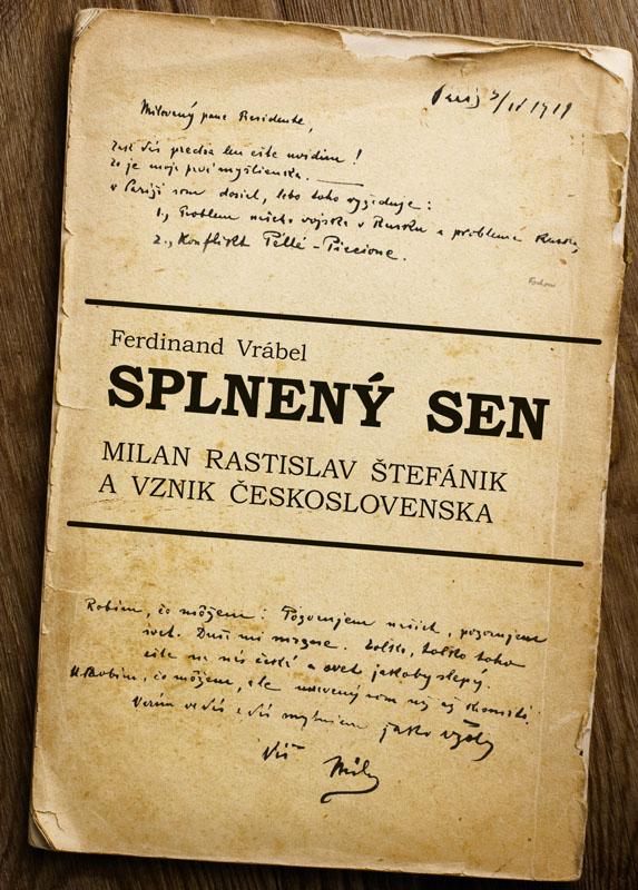 Kniha: Splnený sen - Milan Rastislav Štefánik a vznik Československa - Vrábel Ferdinand