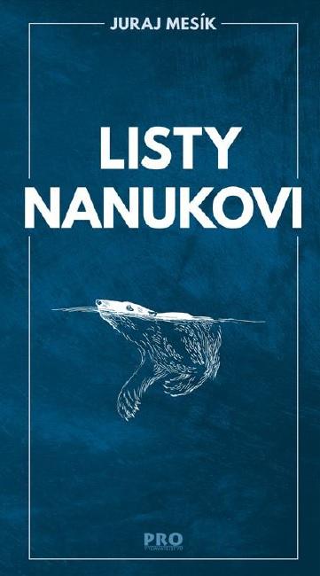 Kniha: Listy Nanukovi - Mesík Juraj