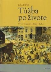 Kniha: Túžba po živote - John Piper