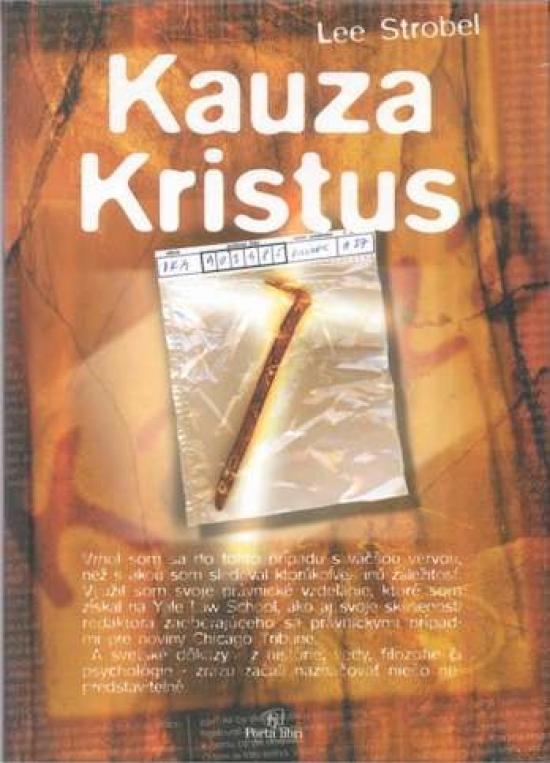 Kniha: Kauza Kristus - 2. vydanie - Strobel Lee