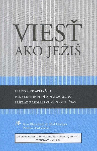 Kniha: Viesť ako Ježiš - Ken Blanchard