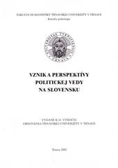Vznik a perspektívy politickej vedy na Slovensku