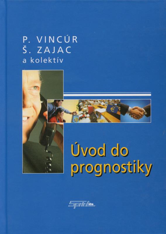 Kniha: Úvod do prognostiky - Pavol Vincúr