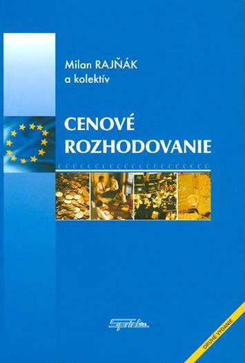 Kniha: Cenové rozhodovanie - Milan Rajňák