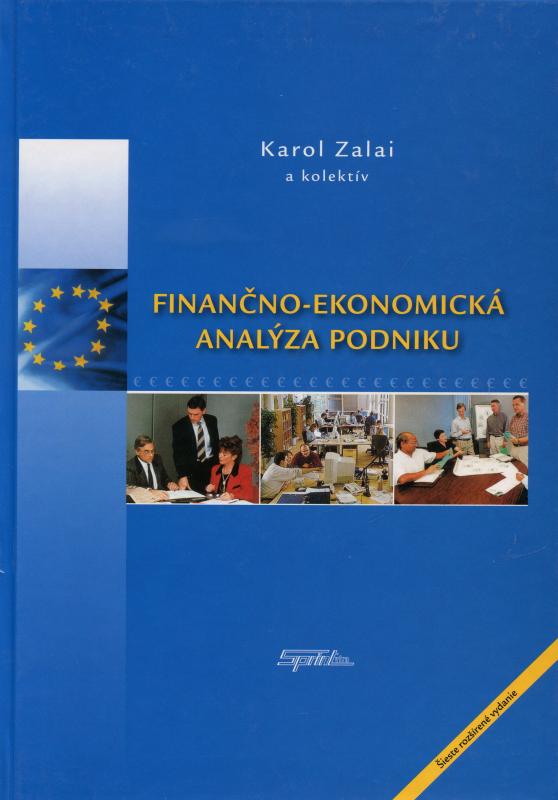 Kniha: Finančno-ekonomická analýza podniku - Karol Zalai a kolektív